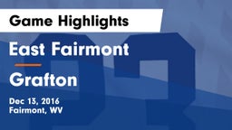 East Fairmont  vs Grafton  Game Highlights - Dec 13, 2016