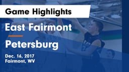 East Fairmont  vs Petersburg  Game Highlights - Dec. 16, 2017