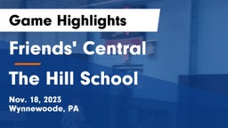 Friends' Central  vs The Hill School Game Highlights - Nov. 18, 2023