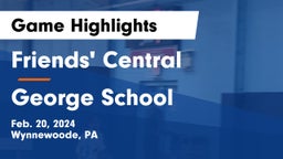 Friends' Central  vs George School Game Highlights - Feb. 20, 2024
