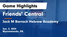 Friends' Central  vs Jack M Barrack Hebrew Academy Game Highlights - Jan. 3, 2024