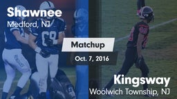 Matchup: Shawnee  vs. Kingsway  2016