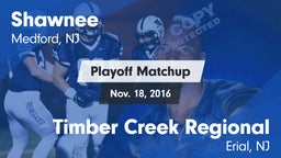 Matchup: Shawnee  vs. Timber Creek Regional  2016