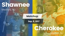 Matchup: Shawnee  vs. Cherokee  2017
