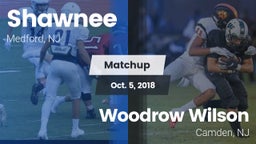 Matchup: Shawnee  vs. Woodrow Wilson  2018