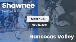 Matchup: Shawnee  vs. Rancocas Valley 2018