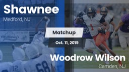 Matchup: Shawnee  vs. Woodrow Wilson  2019
