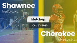 Matchup: Shawnee  vs. Cherokee  2020