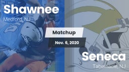 Matchup: Shawnee  vs. Seneca  2020