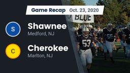 Recap: Shawnee  vs. Cherokee  2020