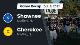 Recap: Shawnee  vs. Cherokee  2021