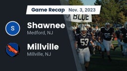 Recap: Shawnee  vs. Millville  2023