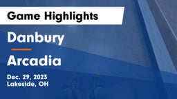 Danbury  vs Arcadia  Game Highlights - Dec. 29, 2023