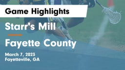 Starr's Mill  vs Fayette County  Game Highlights - March 7, 2023