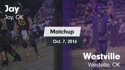 Matchup: Jay  vs. Westville  2016