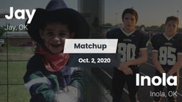 Matchup: Jay  vs. Inola  2020