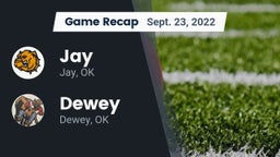 Recap: Jay  vs. Dewey  2022