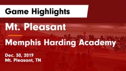 Mt. Pleasant  vs Memphis Harding Academy Game Highlights - Dec. 30, 2019