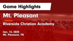 Mt. Pleasant  vs Riverside Christian Academy Game Highlights - Jan. 14, 2020