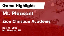 Mt. Pleasant  vs Zion Christian Academy  Game Highlights - Dec. 15, 2020