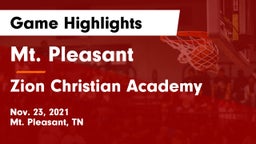 Mt. Pleasant  vs Zion Christian Academy  Game Highlights - Nov. 23, 2021