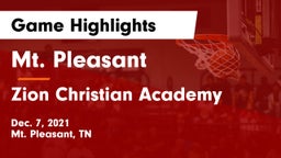 Mt. Pleasant  vs Zion Christian Academy  Game Highlights - Dec. 7, 2021