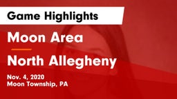 Moon Area  vs North Allegheny  Game Highlights - Nov. 4, 2020