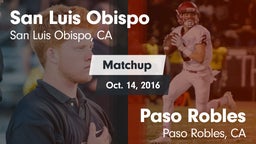 Matchup: San Luis Obispo vs. Paso Robles  2016
