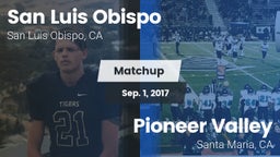 Matchup: San Luis Obispo vs. Pioneer Valley  2017