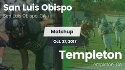 Matchup: San Luis Obispo vs. Templeton  2017