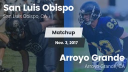 Matchup: San Luis Obispo vs. Arroyo Grande  2017