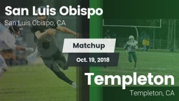 Matchup: San Luis Obispo vs. Templeton  2018