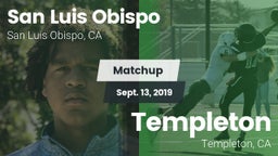 Matchup: San Luis Obispo vs. Templeton  2019