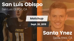 Matchup: San Luis Obispo vs. Santa Ynez  2019