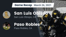 Recap: San Luis Obispo  vs. Paso Robles  2021