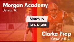 Matchup: Morgan Academy High vs. Clarke Prep  2016