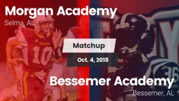 Matchup: Morgan Academy High vs. Bessemer Academy  2018