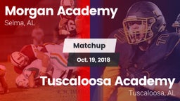 Matchup: Morgan Academy High vs. Tuscaloosa Academy  2018
