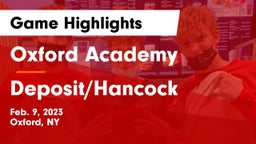 Oxford Academy  vs Deposit/Hancock  Game Highlights - Feb. 9, 2023
