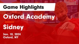 Oxford Academy  vs Sidney  Game Highlights - Jan. 10, 2024