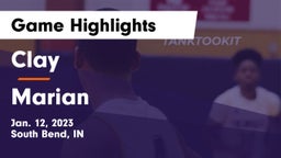 Clay  vs Marian  Game Highlights - Jan. 12, 2023