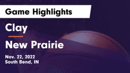 Clay  vs New Prairie  Game Highlights - Nov. 22, 2022