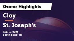 Clay  vs St. Joseph's  Game Highlights - Feb. 3, 2023