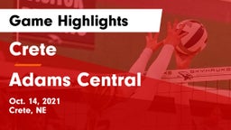 Crete  vs Adams Central  Game Highlights - Oct. 14, 2021