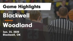 Blackwell  vs Woodland  Game Highlights - Jan. 23, 2020