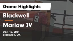 Blackwell  vs Marlow JV Game Highlights - Dec. 10, 2021
