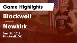 Blackwell  vs Newkirk  Game Highlights - Jan. 31, 2023