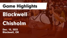 Blackwell  vs Chisholm  Game Highlights - Dec. 15, 2023