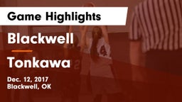 Blackwell  vs Tonkawa  Game Highlights - Dec. 12, 2017