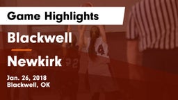 Blackwell  vs Newkirk  Game Highlights - Jan. 26, 2018